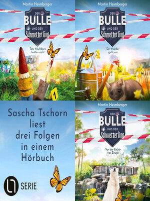 cover image of Der Bulle und der Schmetterling--Folge 1-3, Sammelband 1 (Ungekürzt)